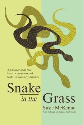 Snake in the Grass 1