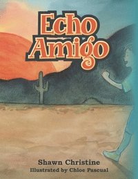 bokomslag Echo Amigo