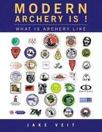 bokomslag Modern Archery Is !