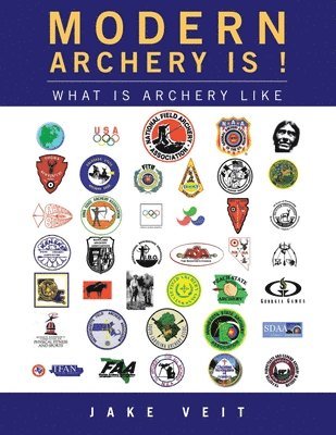 Modern Archery Is ! 1