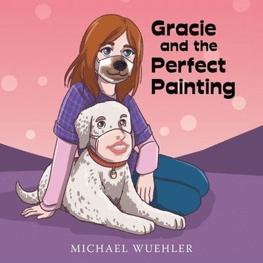 bokomslag Gracie and the Perfect Painting