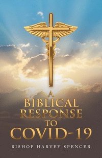 bokomslag Biblical Response to Covid-19