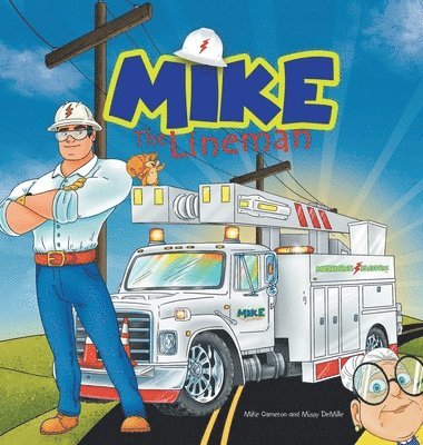 Mike the Lineman 1
