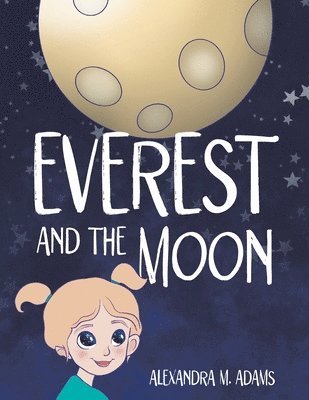 Everest and the Moon 1