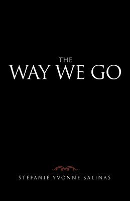 The Way We Go 1