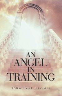bokomslag An Angel in Training