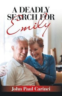 bokomslag A Deadly Search for Emily