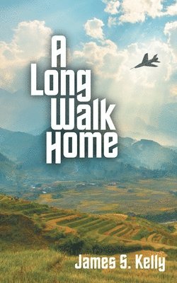James S Kelly - Long Walk Home, Häftad