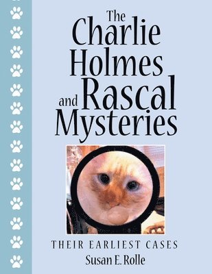 bokomslag The Charlie Holmes and Rascal Mysteries