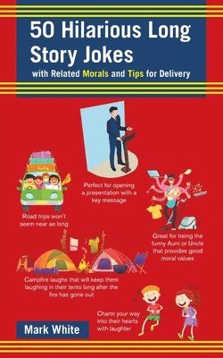 Mark White - 50 Hilarious Long Story Jokes, Häftad