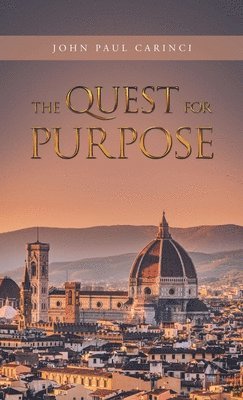 The Quest for Purpose 1