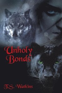 bokomslag Unholy Bonds