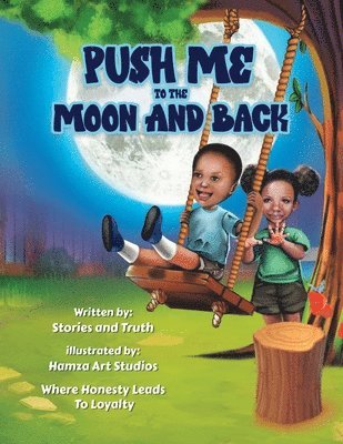 Push Me to the Moon and Back 1