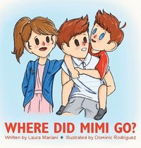 bokomslag Where Did Mimi Go?