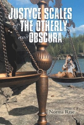 Justyce Scales of the Otherly and Obscura 1