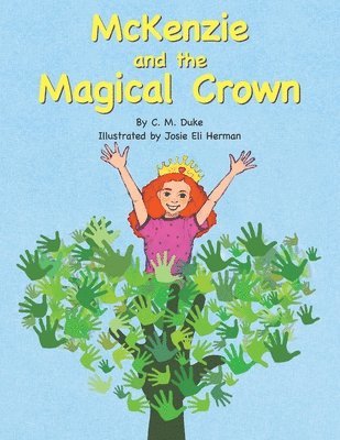 Mckenzie and the Magical Crown 1