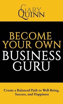 bokomslag Become Your Own Business Guru