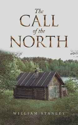 The Call of the North 1