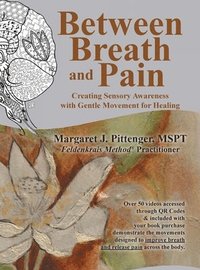 bokomslag Between Breath and Pain