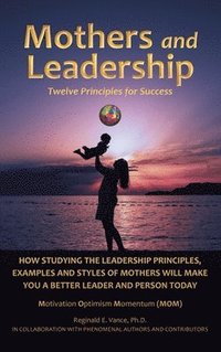 bokomslag Mothers and Leadership