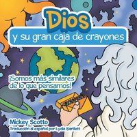 bokomslag Dios Y Su Gran Caja de Crayones