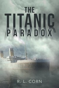 bokomslag The Titanic Paradox