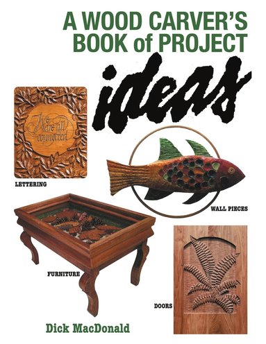 bokomslag Wood Carver's Book of Project Ideas
