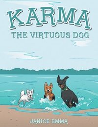 bokomslag Karma the Virtuous Dog