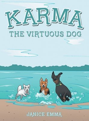 bokomslag Karma the Virtuous Dog