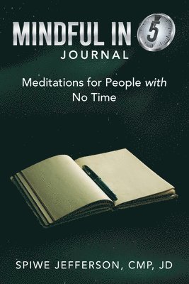 bokomslag Mindful in 5 Journal