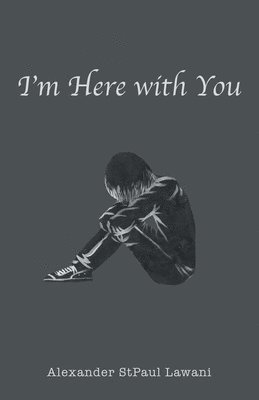 I'm Here with You 1