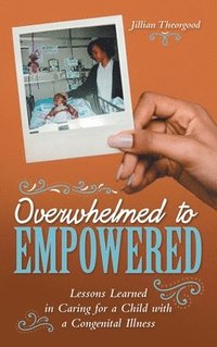 bokomslag Overwhelmed to Empowered