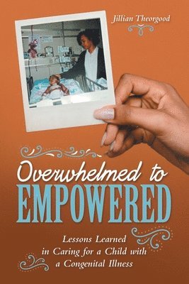 Overwhelmed to Empowered 1