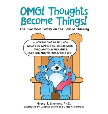 Omg! Thoughts Become Things! 1