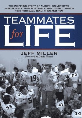 Jeff Miller - Teammates for Life, Inbunden