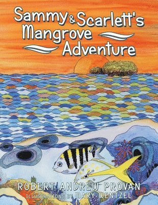 Sammy & Scarlett's Mangrove Adventure 1