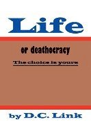 Life or Deathocracy 1