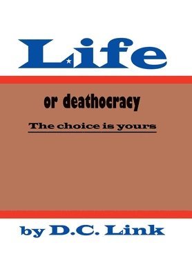 bokomslag Life or Deathocracy