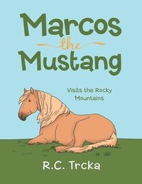 bokomslag Marcos the Mustang