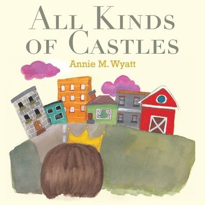 All Kinds of Castles 1