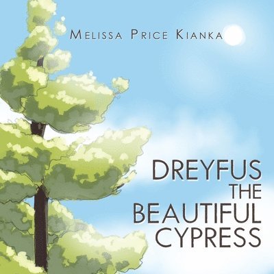 Dreyfus the Beautiful Cypress 1