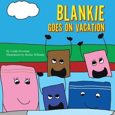 bokomslag Blankie Goes on Vacation