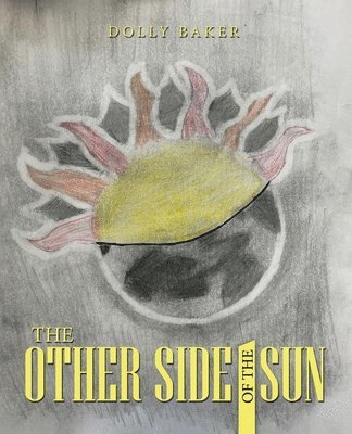 The Other Side of the Sun 1