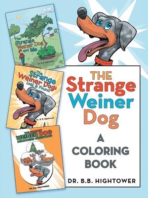 The Strange Weiner Dog 1