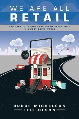 Bruce Michelson, Leif Olson - We Are All Retail, Häftad