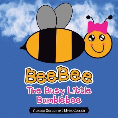 Beebee the Busy Little Bumblebee 1