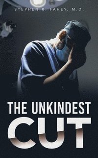 bokomslag The Unkindest Cut