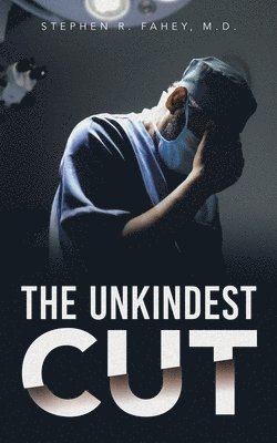 bokomslag Unkindest Cut
