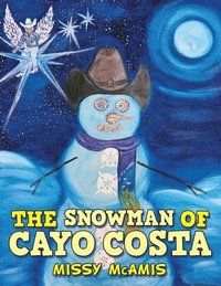 bokomslag The Snowman of Cayo Costa