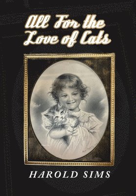 All for the Love of Cats 1